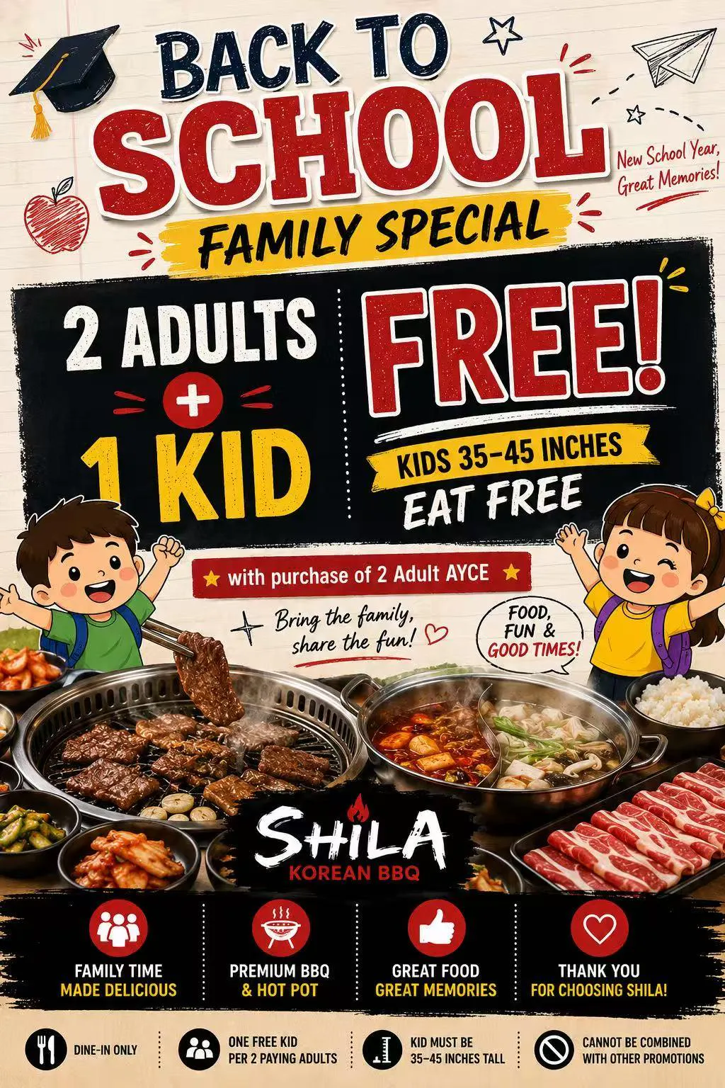 Shila Korean BBQ back-to-school family special offering one free kid's meal for every 2 adult AYCE purchases.